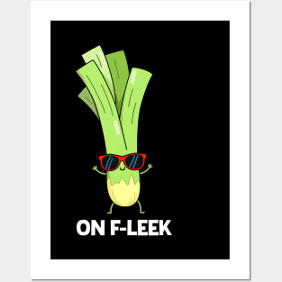 On Fleek Cute Leek Vegetable Pun Posters and Art